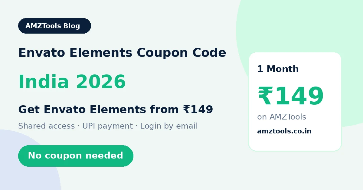 Envato Elements coupon code India 2026 – Envato Elements from ₹149 on AMZTools