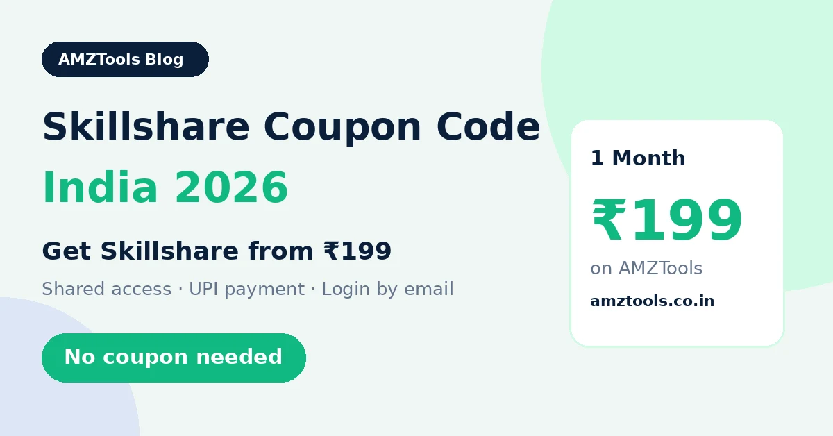Skillshare coupon code India 2026 – Skillshare from ₹199 on AMZTools