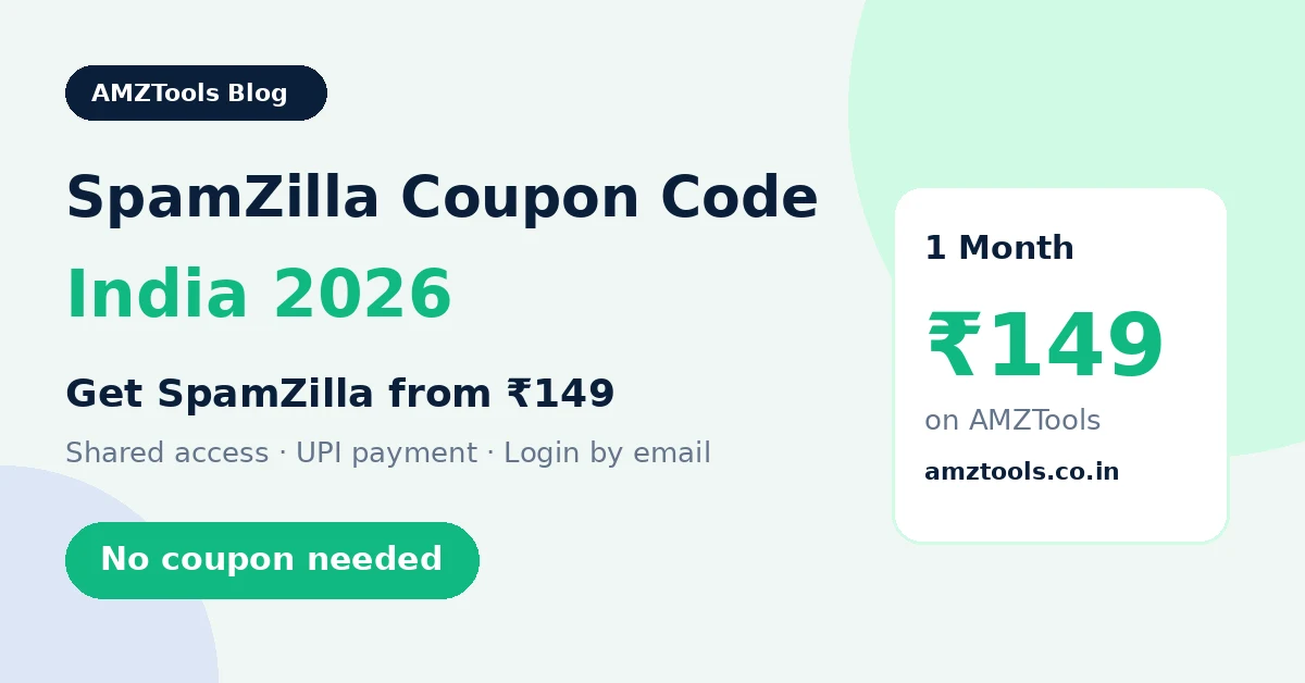 SpamZilla coupon code India 2026 – SpamZilla from ₹149 on AMZTools